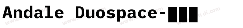 Andale Duospace字体转换